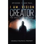 I Am Vision Creator The Original Screenplay, Hardcover