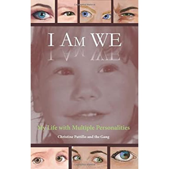 Pre-Owned I Am WE: My Life with Multiple Personalities (Paperback) 0989940101 9780989940108