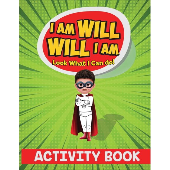 I Am Will. Will I Am: Look What I Can Do! Activity Book, (Paperback)