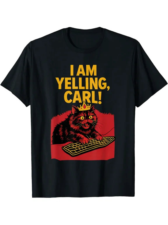 I Am Yelling Carl Screaming Cat Meme Graphic T-Shirt, Vintage Birthday Gift