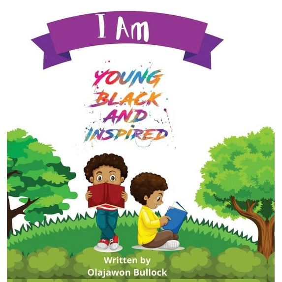 I Am Young Black and Inspired, (Hardcover)