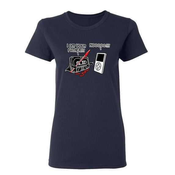 I Am Your Father Sarcastic Novelty Gift Idea Adult Humor Funny Women's Casual Tees