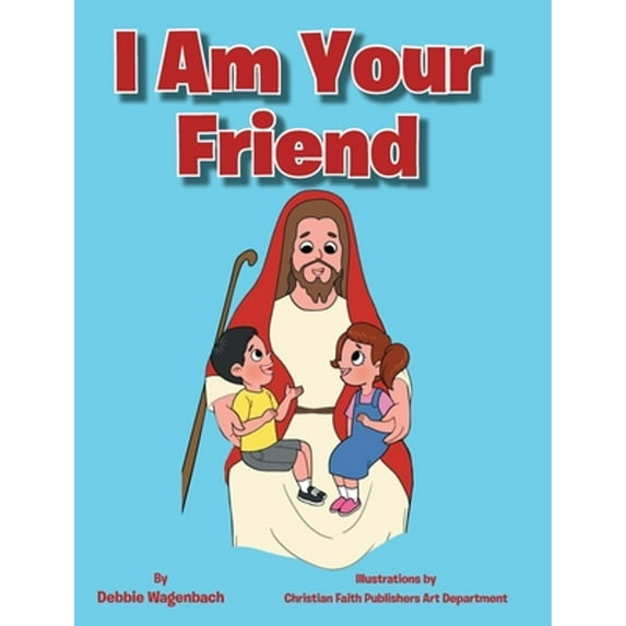 I Am Your Friend (Hardcover)