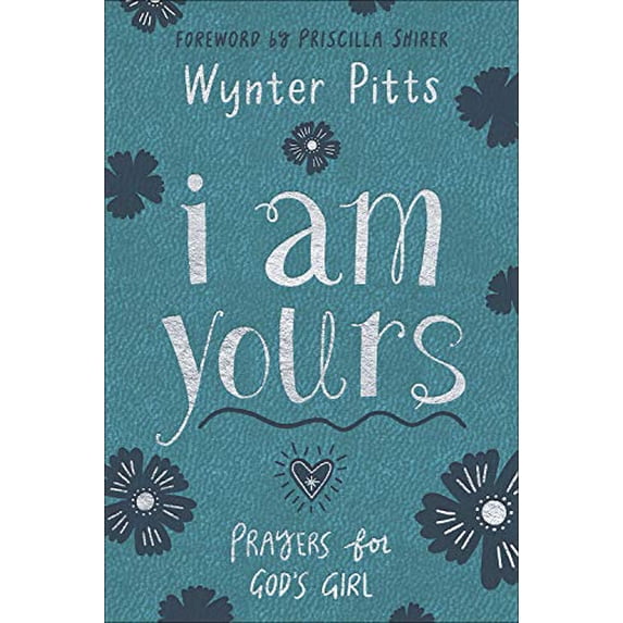 Pre-Owned I Am Yours (Milano Softone) : Prayers for God's Girl (Hardcover)