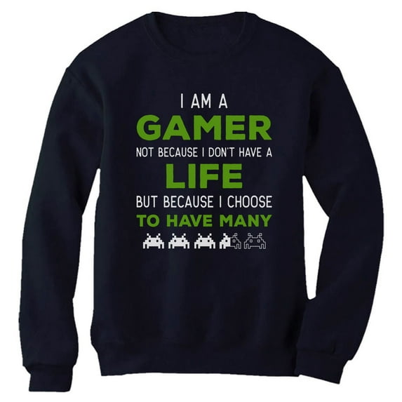 I Am a Gamer Shirt Funny Gamer Gift Cool Gaming Sweatshirt XX-Large Navy