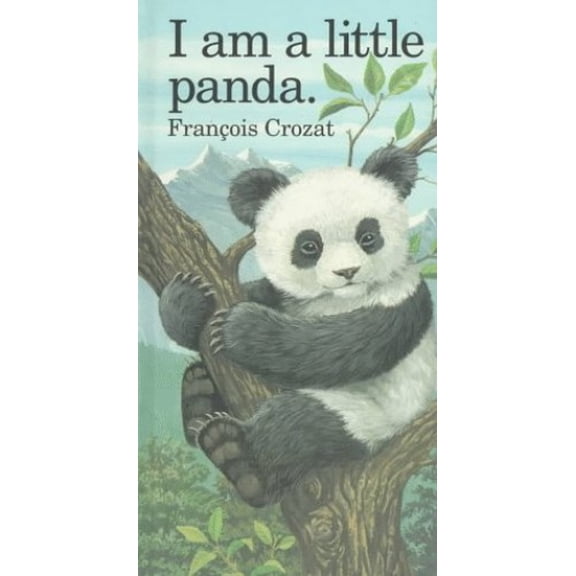 Pre-Owned I Am a Little Panda (Hardcover) 9780812063110