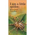 thumbnail image 1 of Pre-Owned I Am a Little Spider (I Am Series) (Unknown) 0764153455 9780764153457, 1 of 1