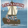thumbnail image 1 of I Am a Sailor: ABC Book, (Hardcover), 1 of 1
