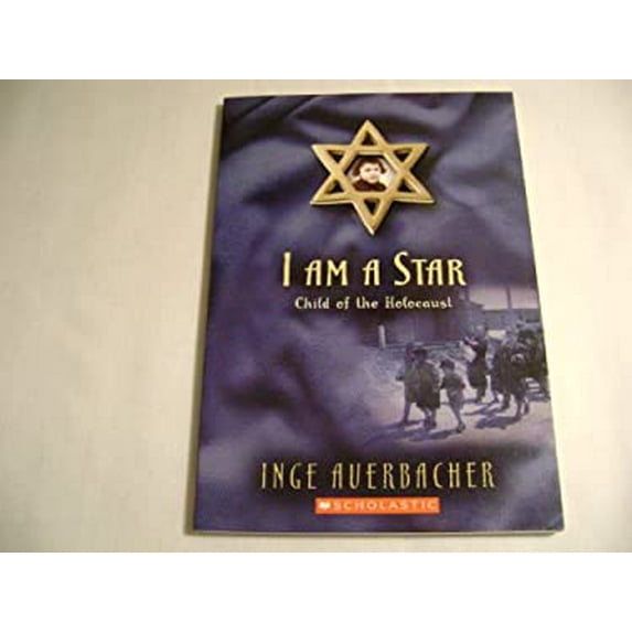 Pre-Owned I Am a Star: Child of the Holocaust Paperback Inge Auerbacher