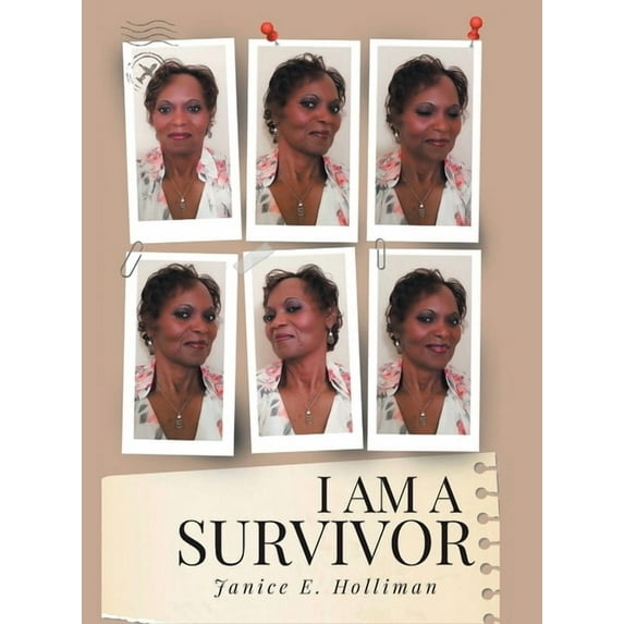 I Am a Survivor, (Hardcover)