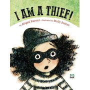 I Am a Thief!, Hardcover