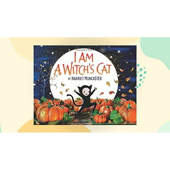 Pre-Owned I Am a Witch's Cat (Hardcover) 0062229141 9780062229144