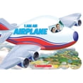thumbnail image 1 of I Am an Airplane, (Board Book), 1 of 1