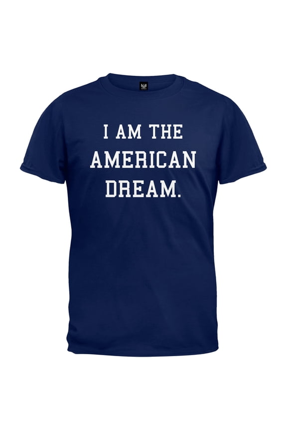I Am the American Dream T-Shirt - Medium