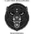 thumbnail image 1 of I Am the Avalanche - Wolverines - Music & Performance - Vinyl, 1 of 1
