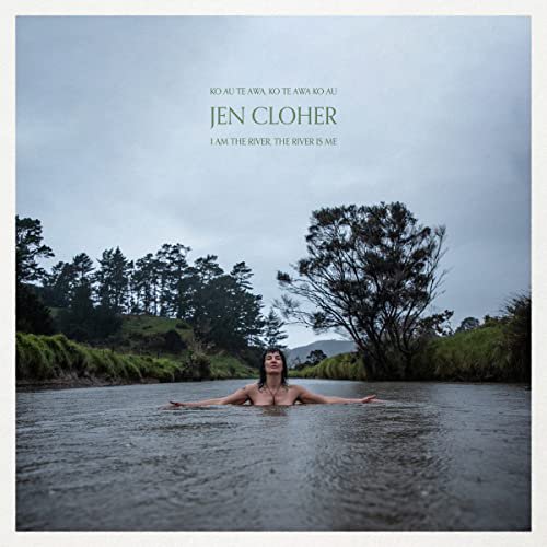 Jen Cloher - I Am The River, The River Is Me [CD]