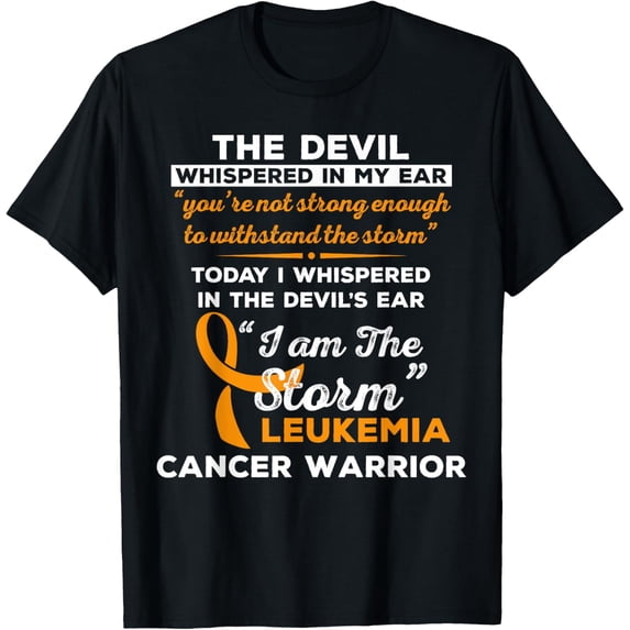 t-shirt I Am the Storm Leukemia Cancer Warrior T-Shirt.
