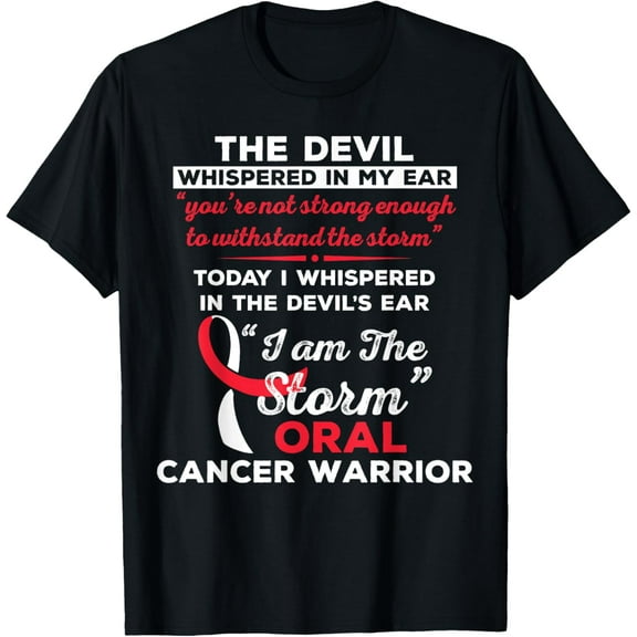 I Am the Storm Oral Cancer Warrior T-Shirt T-Shirt Men women T-shirt black, gift. Sizes: S, M,L, XL, 2XL, 3XL, 4XL