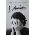 thumbnail image 1 of I Apologize, (Paperback), 1 of 1
