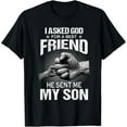 thumbnail image 1 of I Asked God For A Best Friend He Sent Me My Son Fathers Day T-Shirt Unisex S-5XL Hot Trending Shirt, Vintage Birthday Gift, 1 of 3