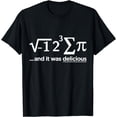thumbnail image 1 of I Ate Some Pie And It Was Delicious - I Ate Some Pi Math T-Shirt, 1 of 3