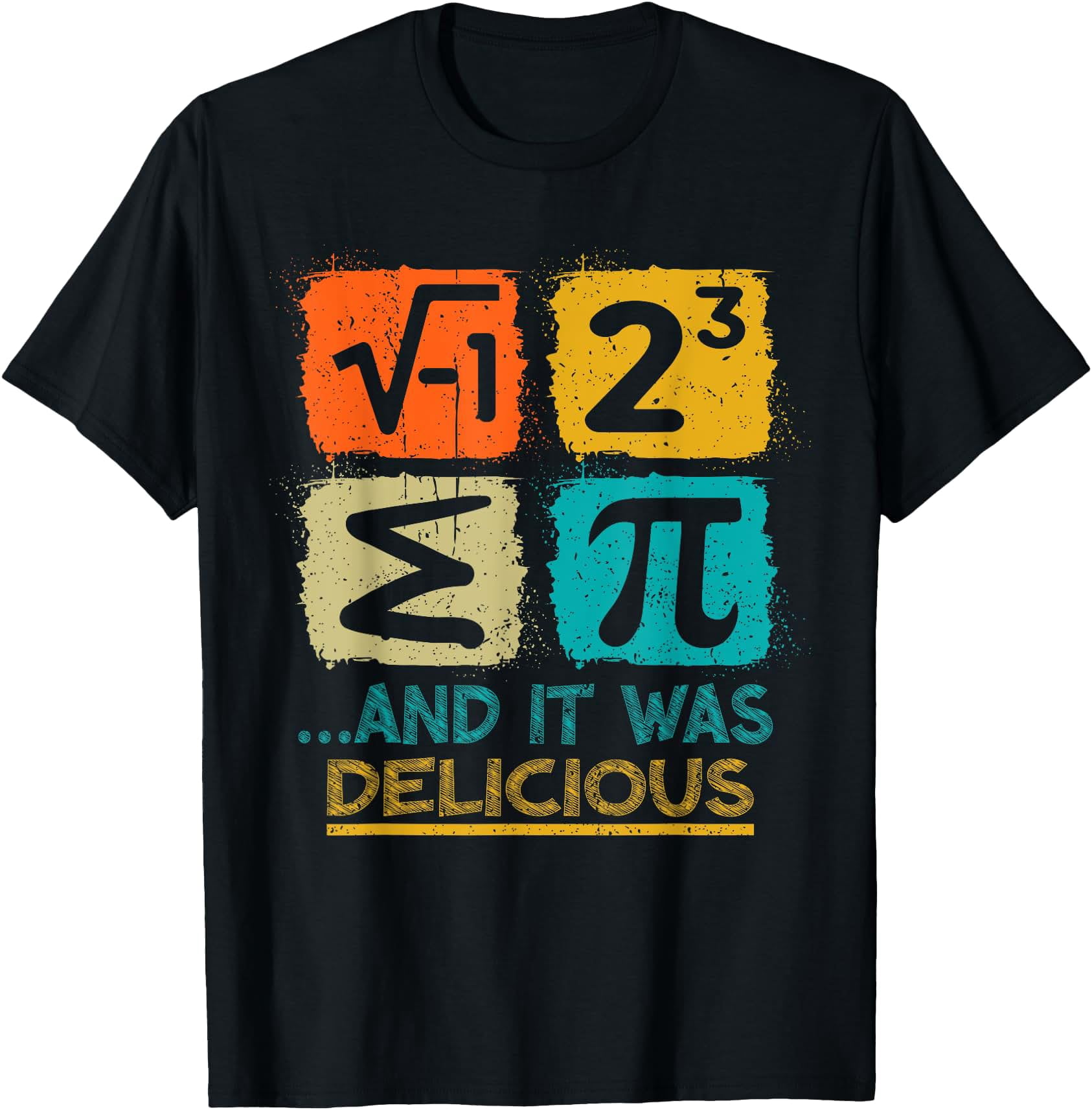 I Ate Some Pie And It Was Delicious Math For T-Shirt - Walmart.com