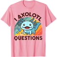 thumbnail image 1 of I Axolotl Questions Graphic Softstyle Unisex T-Shirt for Men Women Kids Toddler,Light Pink Color,Size 4T, 1 of 5