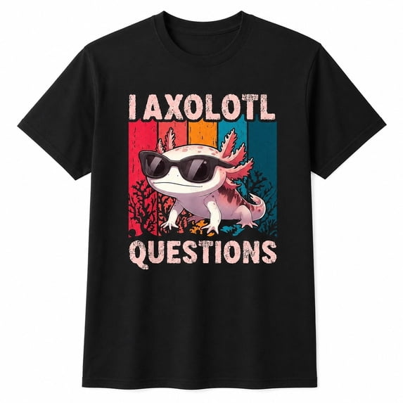I Axolotl Questions Graphic T-Shirt, Unisex Classic Fit Short Sleeve Tee