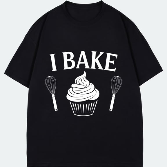 I Bake Cupcake And Whisk Print Black T Shirt For Baking Lovers And Kitchen Enthusiasts