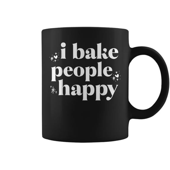 I Bake People Happy Cupcake Cookie Baking Crew Love Bakers Coffee Mugs