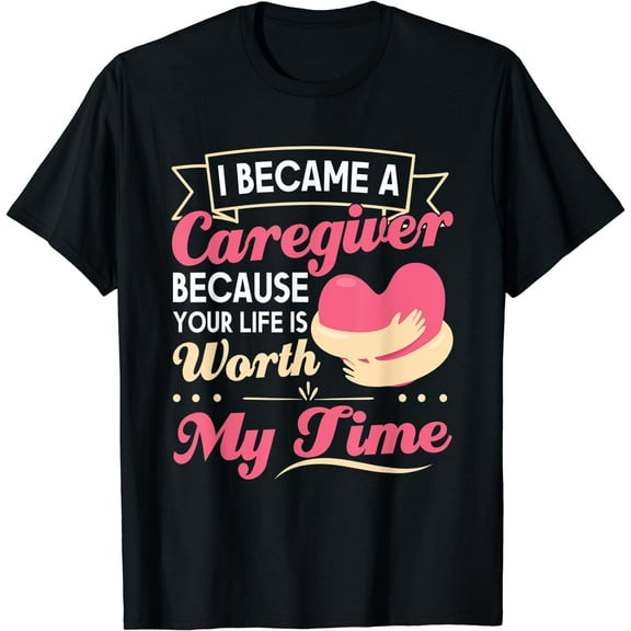 I Became A Caregiver Funny Caregiving Nurse Humor T-Shirt