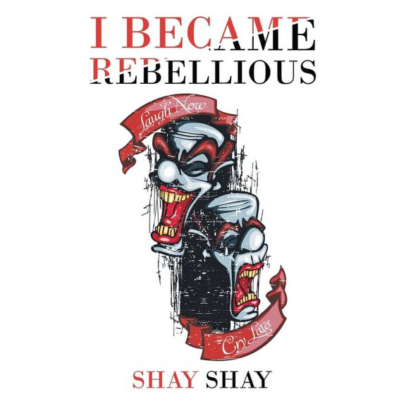 I Became Rebellious (Paperback)