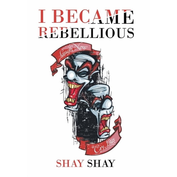 I Became Rebellious (Hardcover)