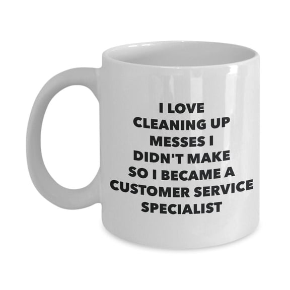 I Became a Customer Service Specialist Mug - Coffee Cup - Customer Service Specialist Gifts - Funny Novelty Birthday Present Idea