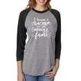 thumbnail image 1 of I Became a Teacher For The Money Unisex 3/4 Sleeve Baseball Raglan Tee, 1 of 1