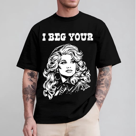 I Beg Your Shirt | Vintage Country Music T-Shirt | Retro Nashville Tshirt | Cowgirl Tee