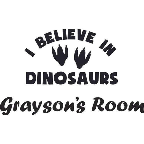 I Believe In Dinosaurs Dino Quotes Customized Wall Decal - Custom Vinyl Wall Art - Personalized Name - Baby Girls Boys Kids Bedroom Wall Decal Room Decor Wall Stickers Decoration Size (15x30 inch)