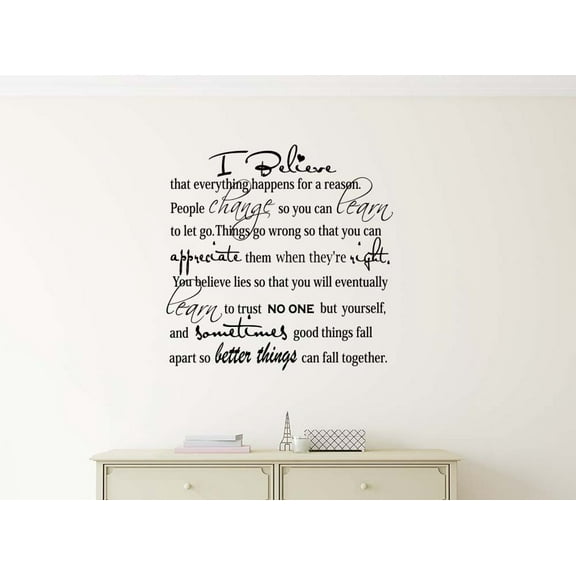 I Believe Everything Happens for a Reason 23 x 23 Vinyl Wall Quote Decal Sticker Monroe Hepburn Religious Corinthians Wall Art Decor Motivational Inspirational Decorative Lettering