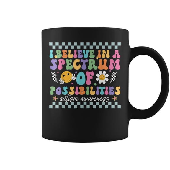 I Believe In A Spectrum Of Possibilities Autism Awareness Coffee Mugs