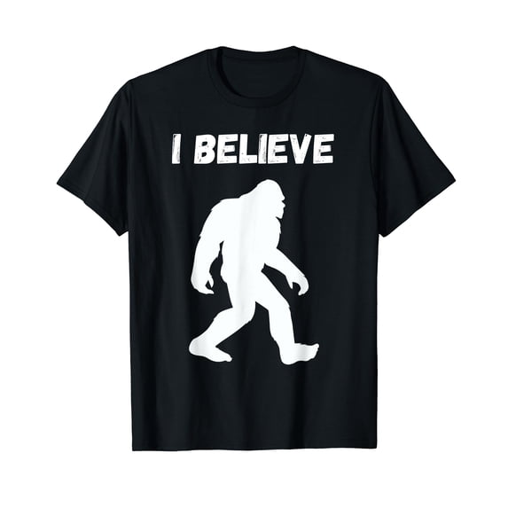 I Believe In Bigfoot Sasquatch Believe Cryptid Cryptozoology T-Shirt