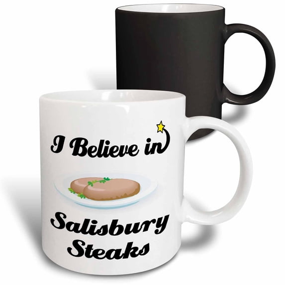 3drose, I Believe in Salisbury Steaks, 11oz Magic Transforming Mug