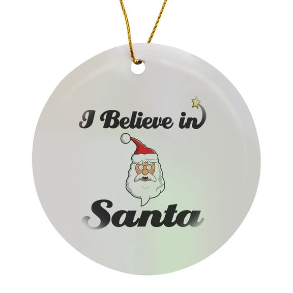 I Believe In Santa, Circle Porcelain Ornament