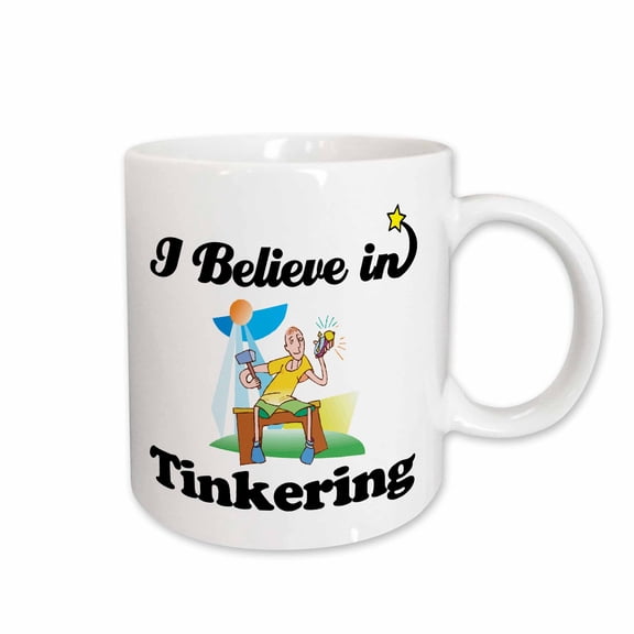 3drose, I Believe in Tinkering, 11oz Mug