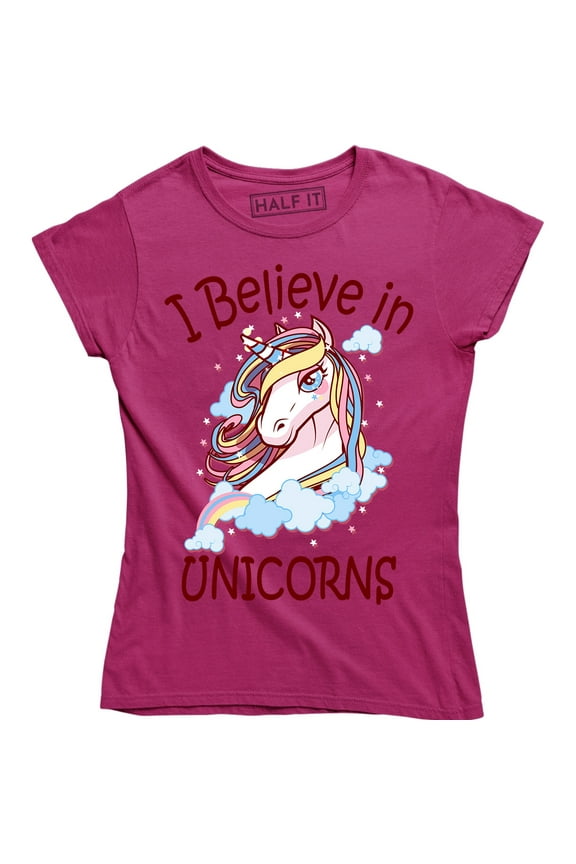 I Believe In Unicorn - Funny Mythical Magic Women's T-Shirt
