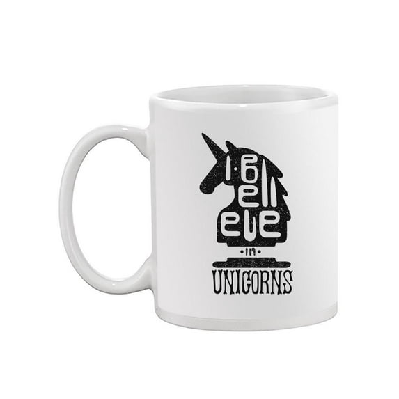"I Believe In Unicorns" Design Mug -Image by Shutterstock,