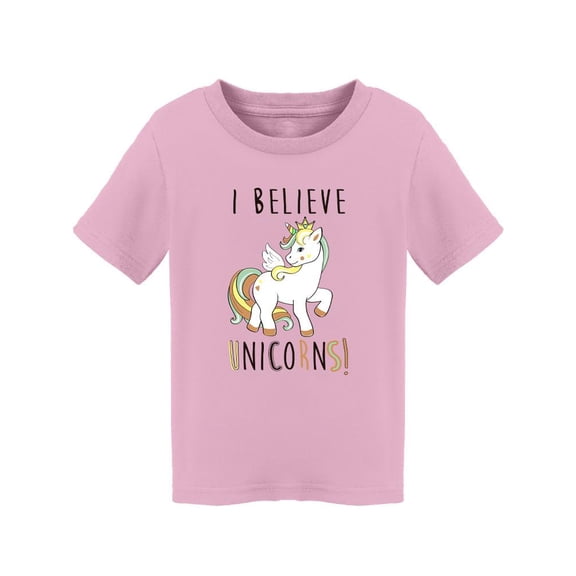 I Believe In Unicorns! Slogan T-Shirt Toddler -Image by Shutterstock,  3 Toddler