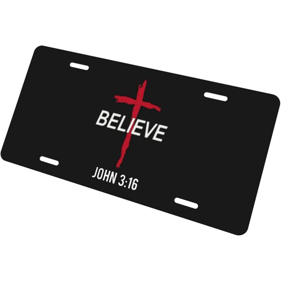 I Believe John 316 Durable License Plate 6" X 12" Front Personalized Fashion Car Covers