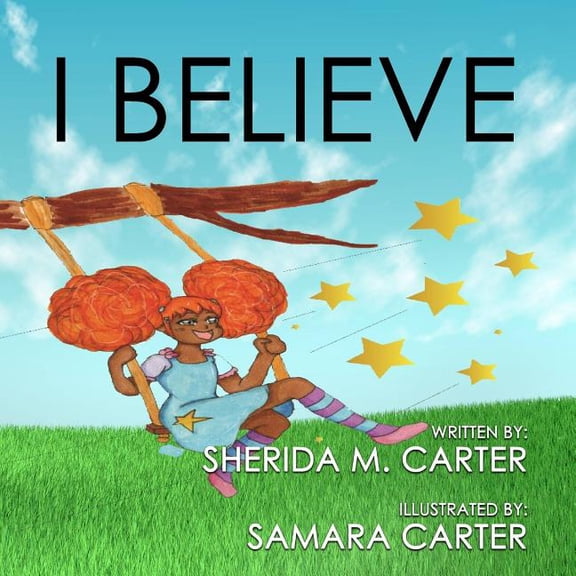 I Believe! (Paperback)