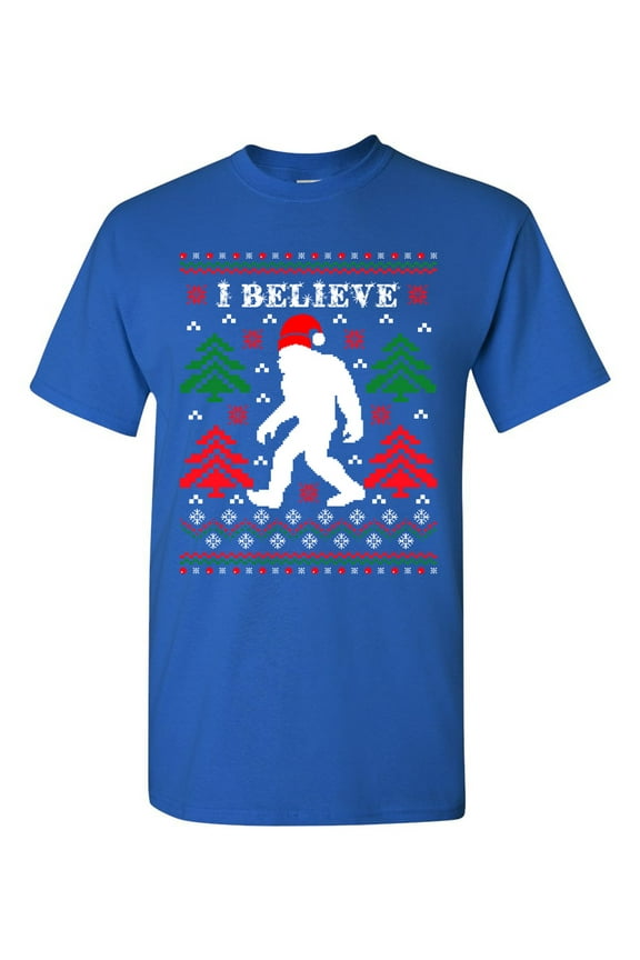 I Believe Sasquatch Big Foot Ugly Christmas Gift Funny DT Adult T-Shirt Tee