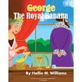 thumbnail image 1 of I Believe for It: The Royal Banana (Series #1) (Paperback), 1 of 1
